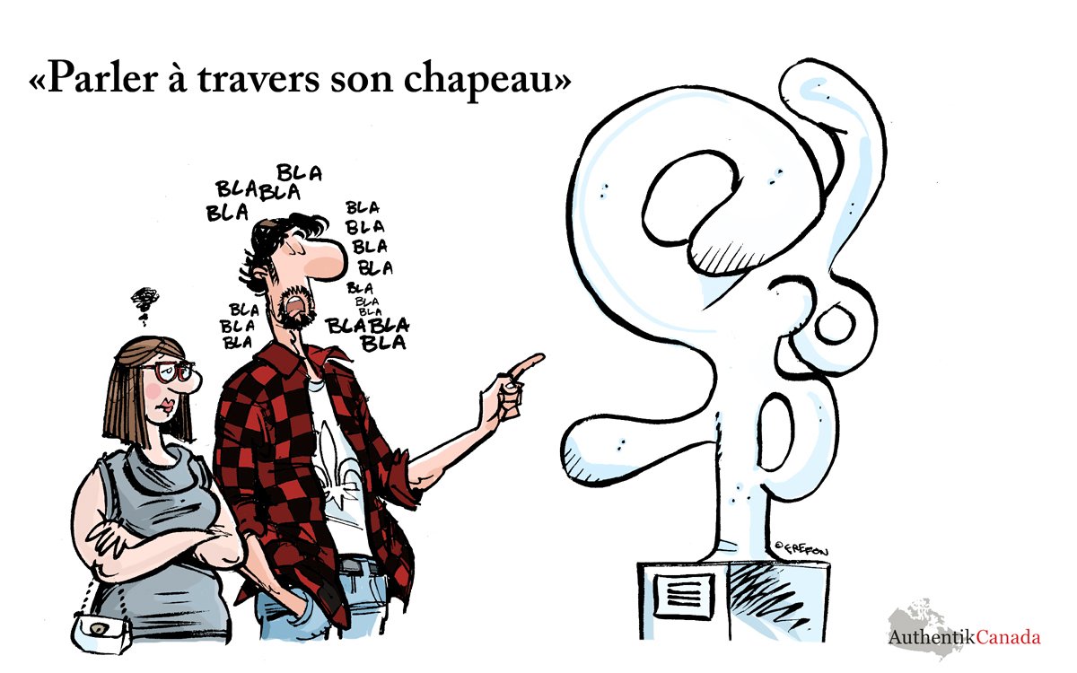 Parler à travers son chapeau